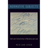 Normative Subjects: Self and Collectivity in Morality and Law