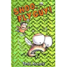 Shoo, Fly Guy! (Fly Guy #3): Volume 3