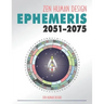 Zen Human Design Ephemeris 2051-75