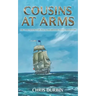 Cousins At Arms: The Thirteenth Carlisle & Holbrooke Naval Adventure