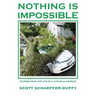 Nothing Is Impossible