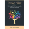 Theology Ablaze: Celebrating the 50th Anniversary of Unitarian Universalism