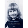 Dear Luise: A story of power and powerlessness in Denmark's psychiatric care system