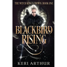 Blackbird Rising