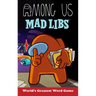 Among Us Mad Libs