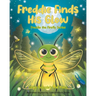 Freddie Finds His Glow