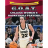 G.O.A.T. College Women's Basketball Players