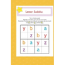 letter suduko: mini sudoko with letters -Brain Games Book for kids - Logic Games For kids