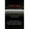 Trauma Explorations in Memory