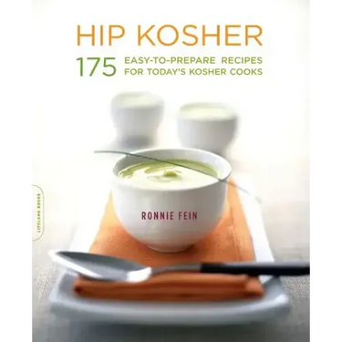 Hip Kosher: 175 Easy-To-Prepare Recipes for Today's Kosher Cooks