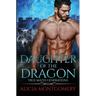 Daughter of the Dragon: True Mates Generations Book 6