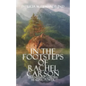In the Footsteps of Rachel Carson: Harnessing Earth's Healing Power