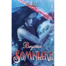 Beyond Somniare