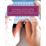 Computer Keyboarding Basic Training Camp for Hunt & Peckers and Beginners