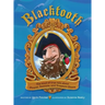Blacktooth: The Kind-of-True Tale about Pirates, Dentists, and Treasure Chests