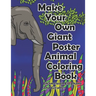 Make Your Own Giant Poster Animal Coloring Book Chameleon, Elephant and Giraffe
