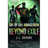 Beyond Exile: Day by Day Armageddon