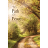 The Path Of Peace
