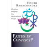 Faiths in Conflict?: Christian Integrity in a Multicultural World