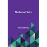 Mediaeval Tales