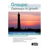 Group Work: Gateways to Growth