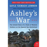 Ashley's War: The Untold Story of a Team of Women Soldiers on the Special Ops Battlefield