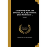 The History of the 33rd Division, A.E.F., by Frederick Louis Huidekoper ..; Volume 2