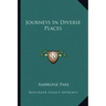 Journeys in Diverse Places