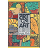 Art On Art: Creations That Born This Hip Hop Writer Element