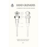 Hand Grenades: A Handbook on Rifle and Hand Grenades. 1917