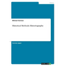 Historical Methods: Historiography