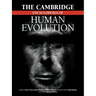 The Cambridge Encyclopedia of Human Evolution