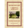 Heathen Soul Lore: A Personal Approach