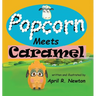 Popcorn: Meets Caramel