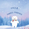 Paulie Makes Friends