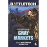 BattleTech: Gray Markets