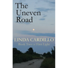 The Uneven Road