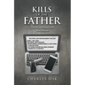 Kills of the Father: The Misadventures of Max Mason
