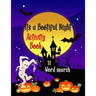 It's a Bootiful Night: Halloween Word Search Large Print Puzzle Book Fun For Adults