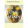 To Love Again