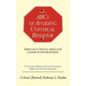 Hardin's ABCs of Avoiding Unethical Behavior: Simple But Critical Advice for Leaders in Any Profession
