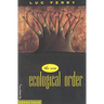 The New Ecological Order