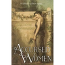 Accursed Women: A Collection of Short Stories