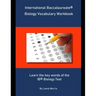 International Baccalaureate Biology Vocabulary Workbook: Learn the key words of the IB Biology Test