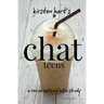 CHAT teens: a conversational bible study