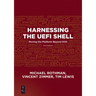 Harnessing the Uefi Shell: Moving the Platform Beyond Dos, Second Edition