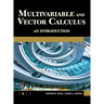 Multivariable and Vector Calculus: An Introduction