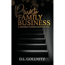 Private Family Business: A Waverly Consultants Novel
