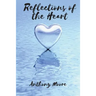 Reflections of the Heart