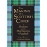 The Making of a Scottish Chief: Shakes and the Morrisons of Ruchdi